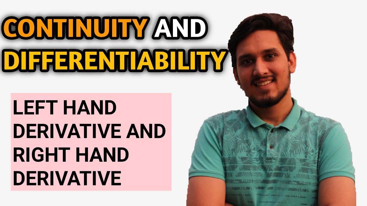 Understanding Left And Right Hand Derivatives | L-2 | Continuity and Differentiability | Class 12