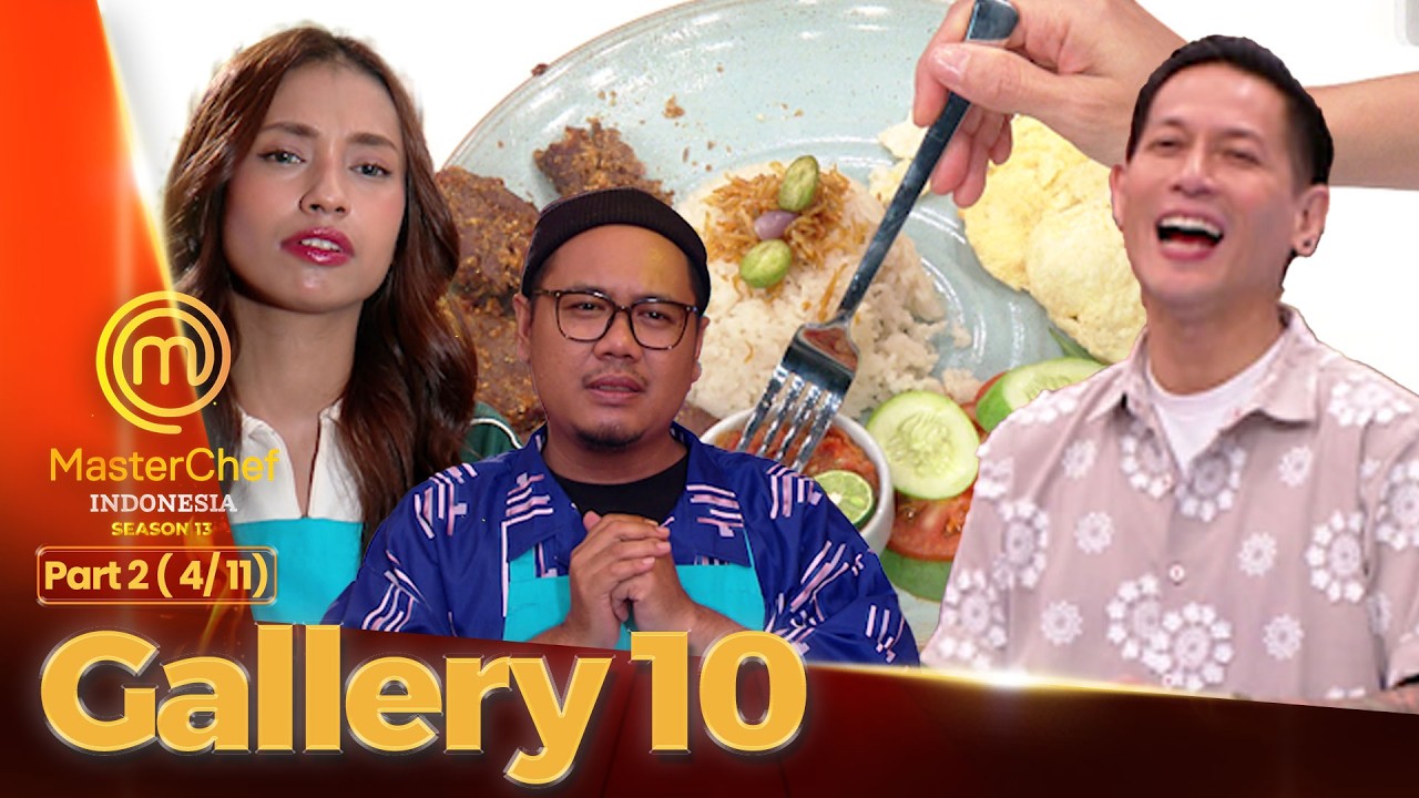 Ketawa Puas! Chef Juna Kerjain Chef Karen | GALERI 10 PART 2 (4/10) | MASTERCHEF INDONESIA SEASON 13