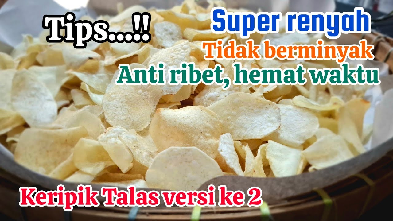 Tips keripik talas super renyah lebih cepat & praktis anti ribet hemat waktu #keripiktalas