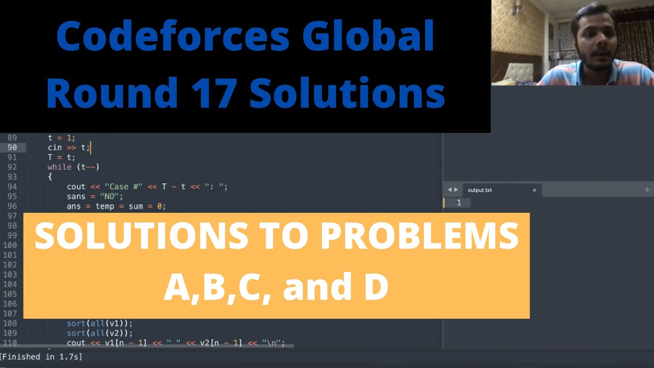 Codeforces Global Round 17 Solutions || Problems A,B,C, and D