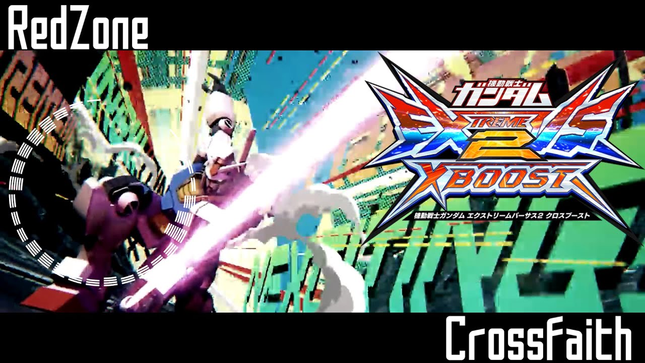 EXVS2XB OP/RedZone【EXVSカスタムサントラ】