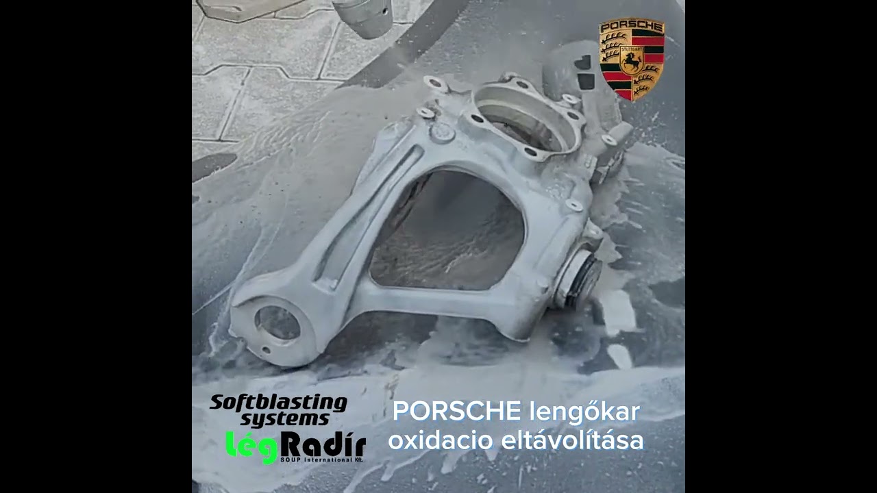 Porsche futómű elem, aluminium oxid eltávolítasa karcolás mentesen - LégRadír - Csak pormentesen...