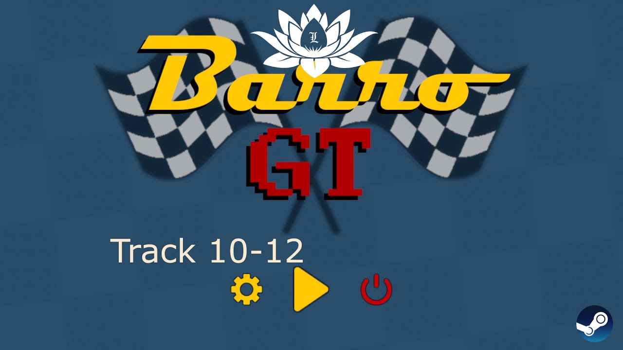 Barro GT - Track 10 - 12