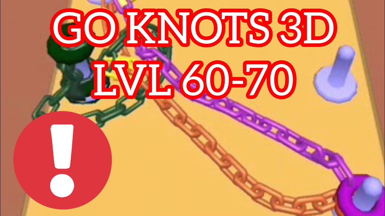 Go Knots 3D GAMEPLAY Walkthrough - LVL 60-70