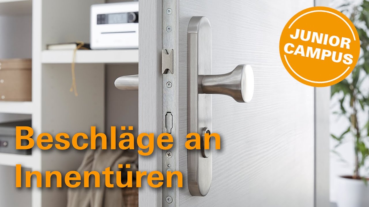 Kl&ouml;pfer-Junior-Campus: Grundlagen Beschl&auml;ge an Innent&uuml;ren