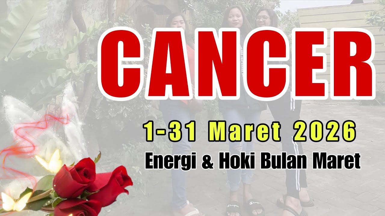 RAMALAN ZODIAK CANCER ♡ ENERGI BULAN MARET 2026 #ramalanzodiak #cancer