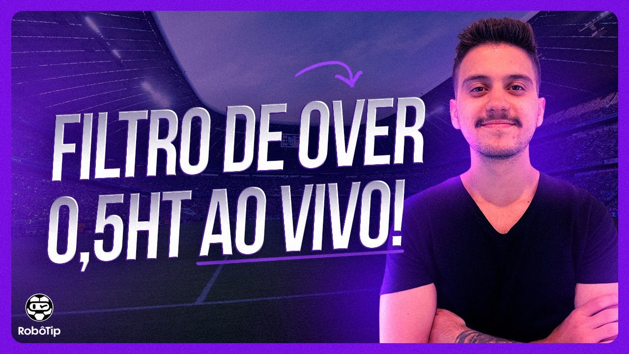 APOSTAS ESPORTIVAS | Filtro de ouro para MAIS DE 0.5 GOLS no PRIMEIRO TEMPO (over 0.5HT)