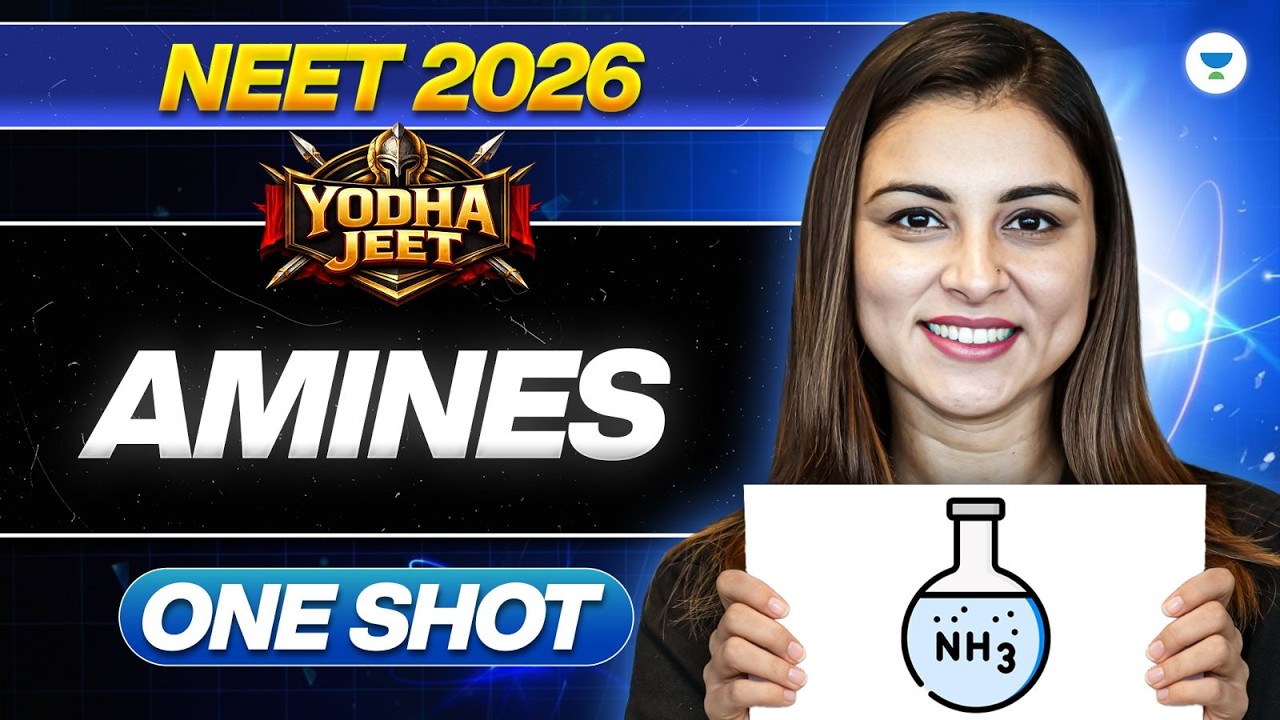 Amines | NEET 2026 | Anushka Mam