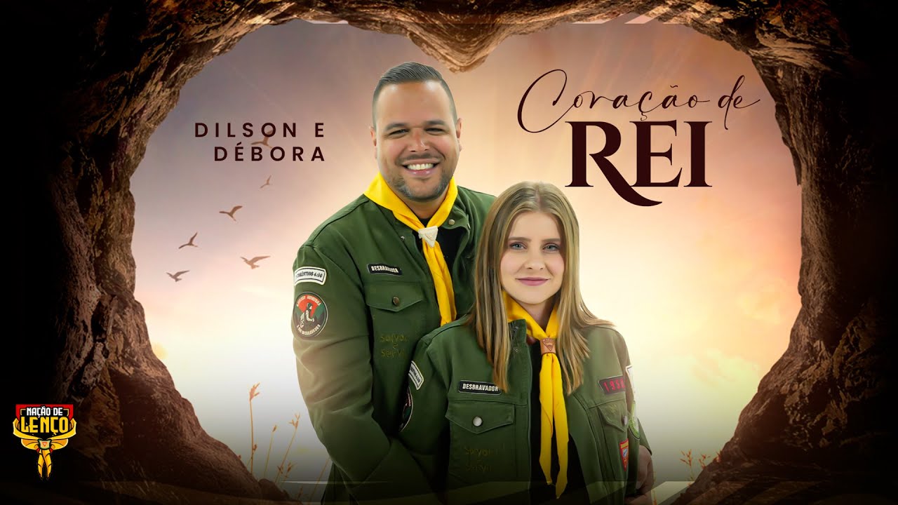 CORAÇÃO DE REI  | @dilsonedebora  | EP NAÇÃO DE LENÇO