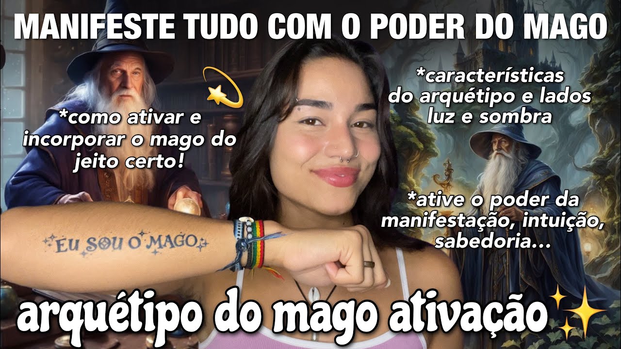 como ATIVAR o ARQUÉTIPO do MAGO do jeito CERTO✨ Ative o Poder da Manifestação 💫🧙‍♂️