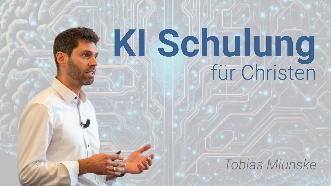 KI Schulung für Christen | Tobias Miunske
