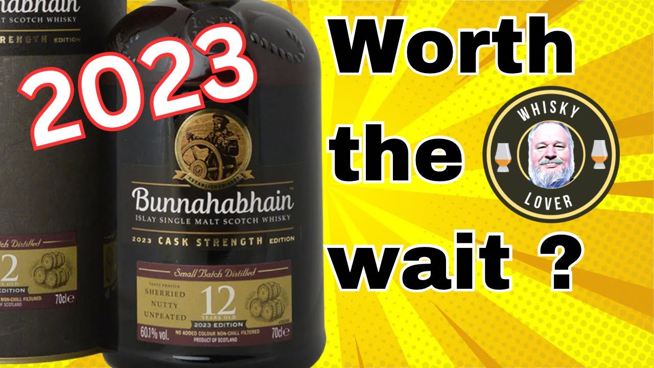 Bunnahabhain 12 Cask Strength 2023 edition, Whisky review