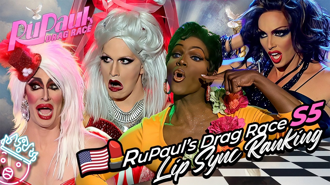Rupaul's Drag Race Season 5 Lip Sync Ranking | RANKING