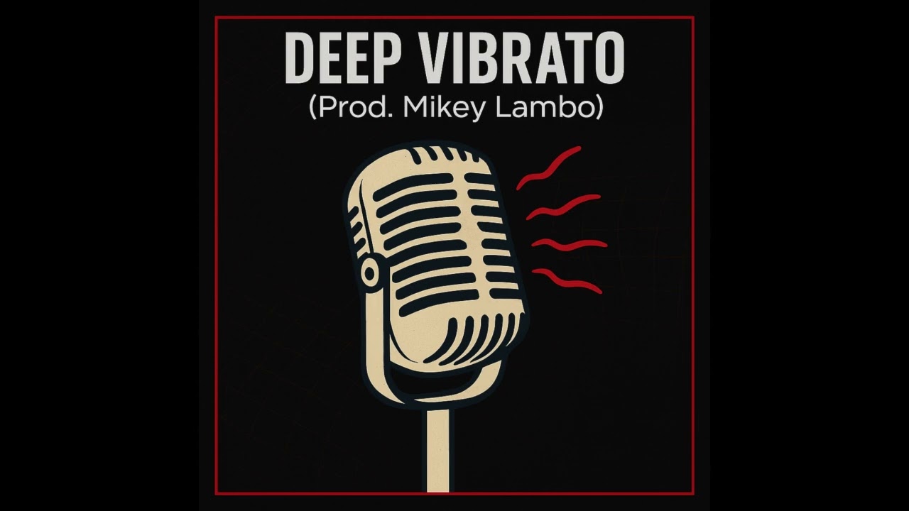 [FREE] Deep Vibrato (Prod. Mikey Lambo)
