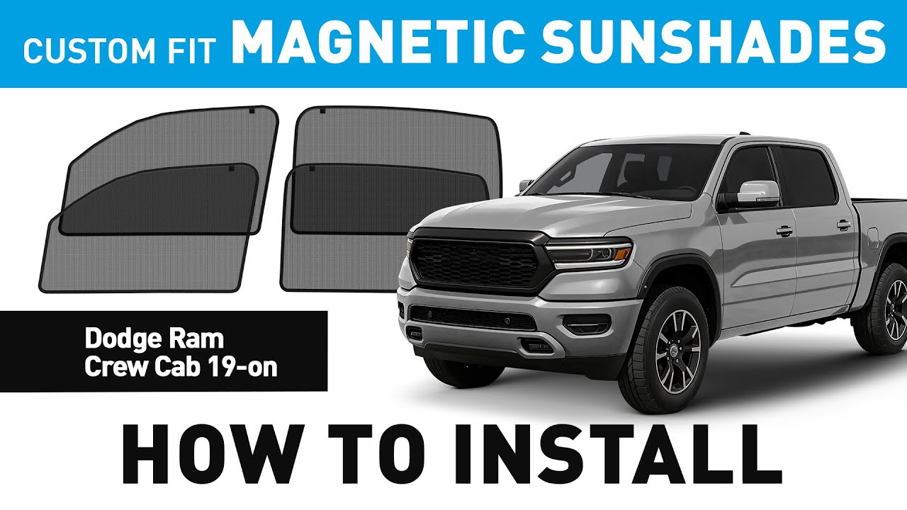 How to install Custom Fit Magnetic Sunshades for Dodge Ram Crew Cab 2019-2026