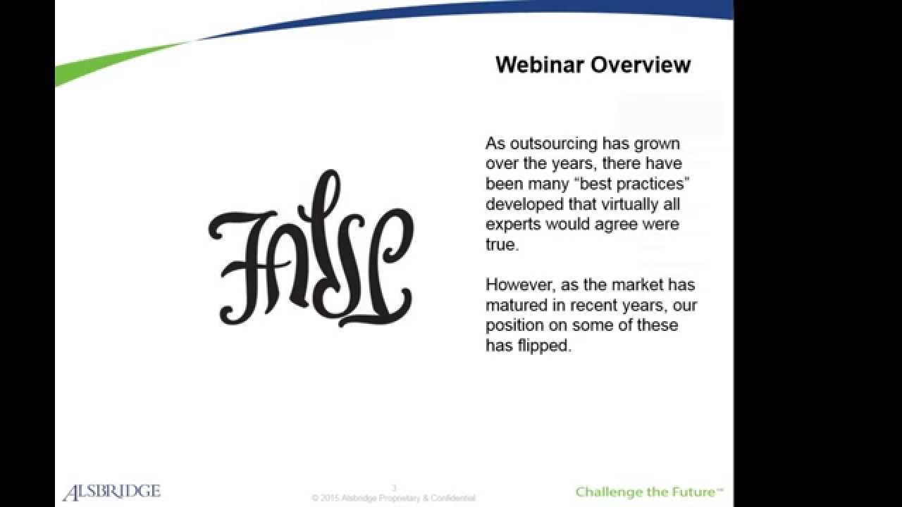Outsourcing Strategies - What's Best Practice and What's BS!