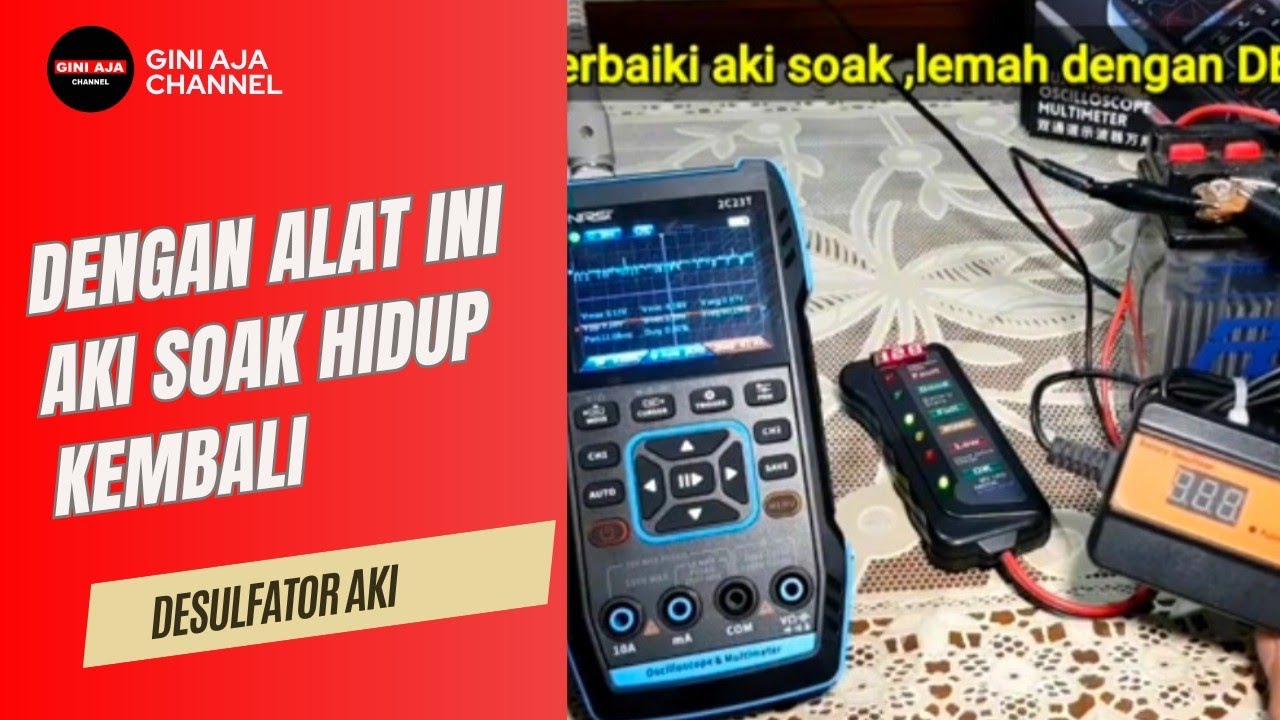 cara mempebaiki aki lemah, soak, rusak menggunakan desulfator aki di ukur dengan osiloskop