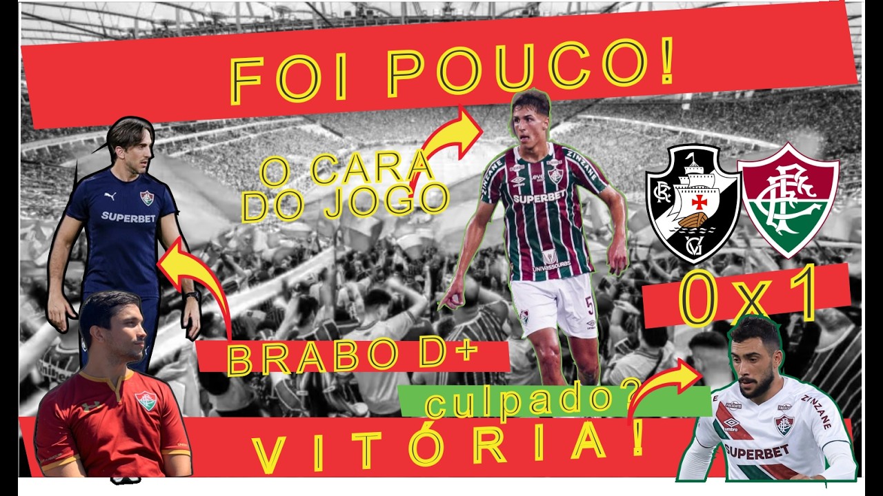 🇭🇺🔥 Flu 1x0 Vasco! Vitória com Vantagem e Arbitragem Polêmica na Semifinal. AVALOS NO FLU?
