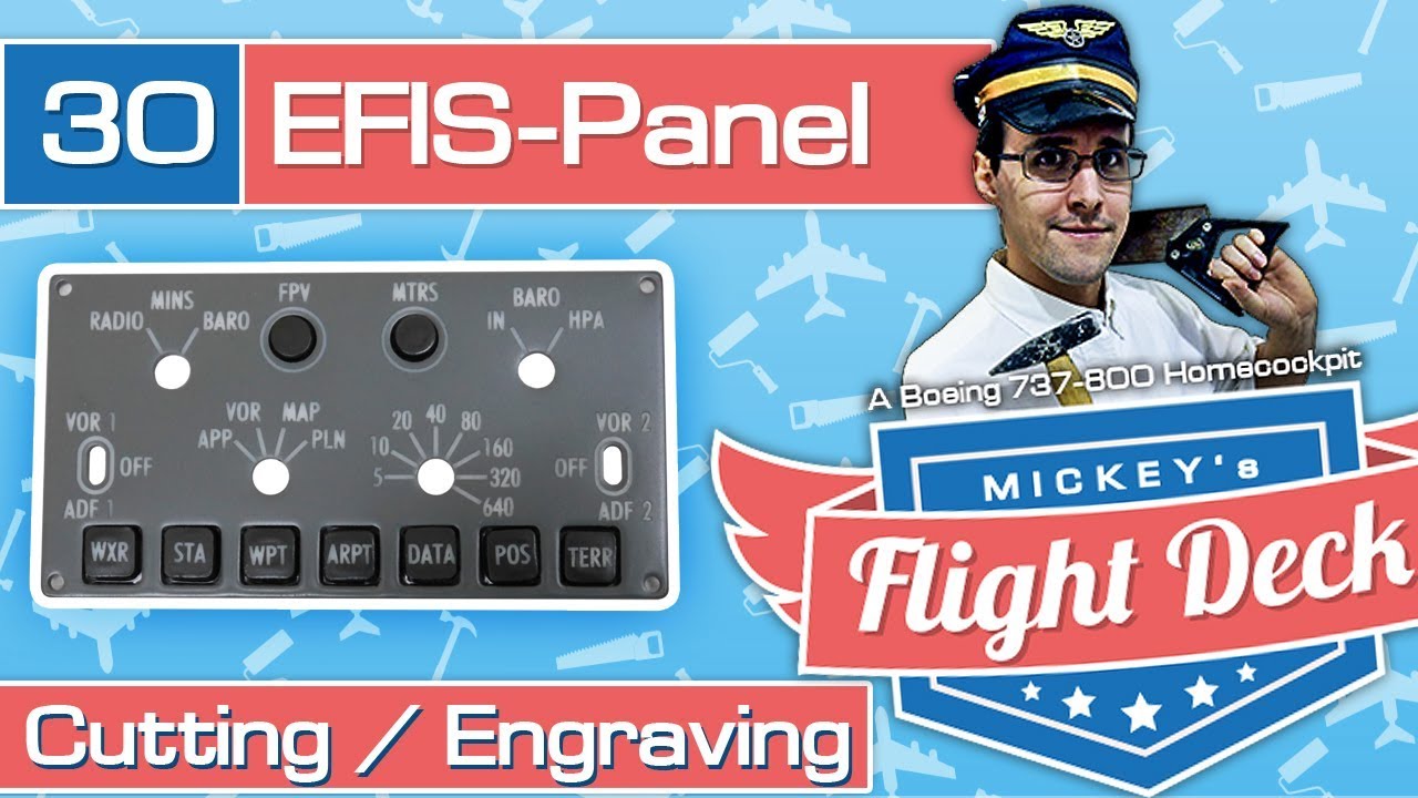 Cutting & engraving EFIS panels - A Boeing 737-800 Homecockpit #30