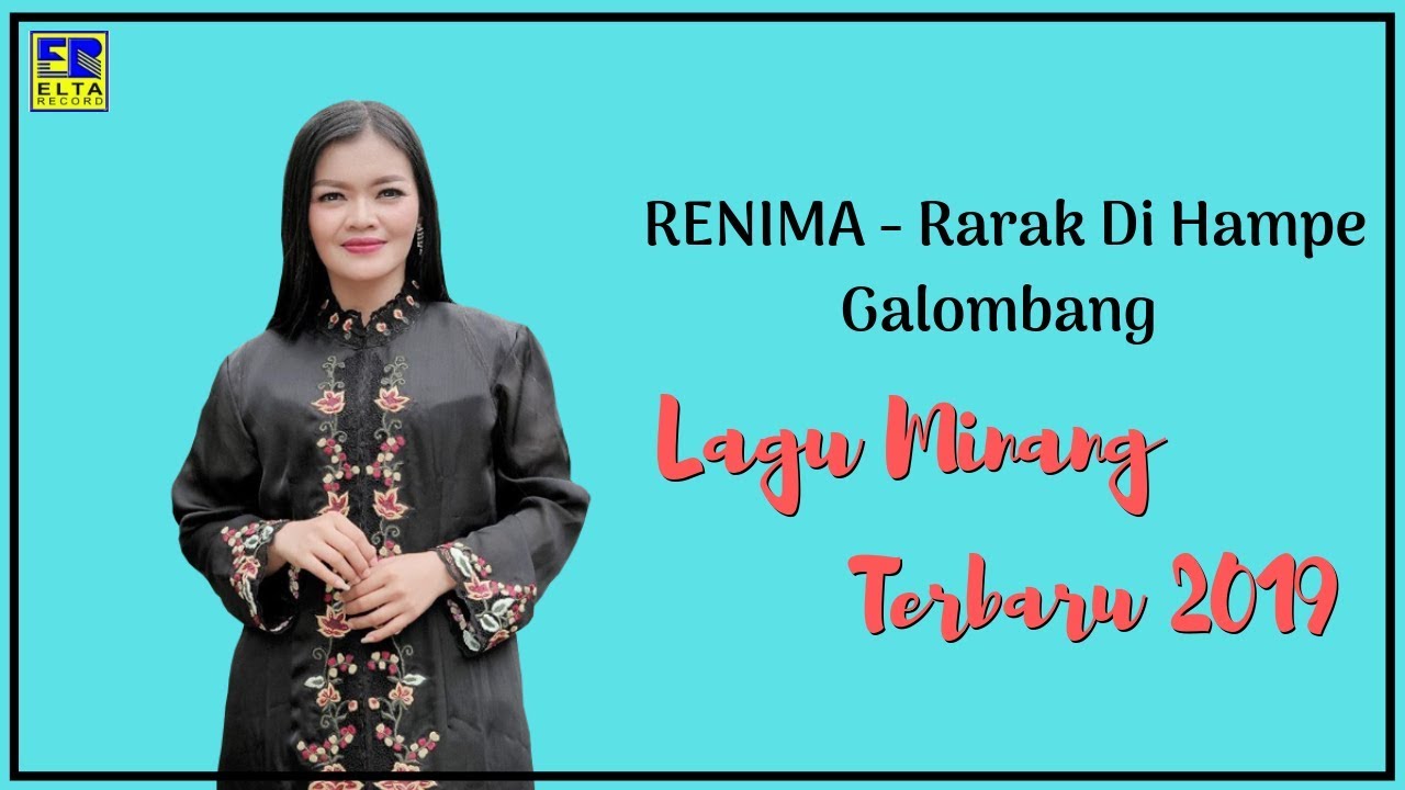 RENIMA - Rarak Di Hampeh Galombang [Lagu Minang Terbaru 2019] Official Music Video