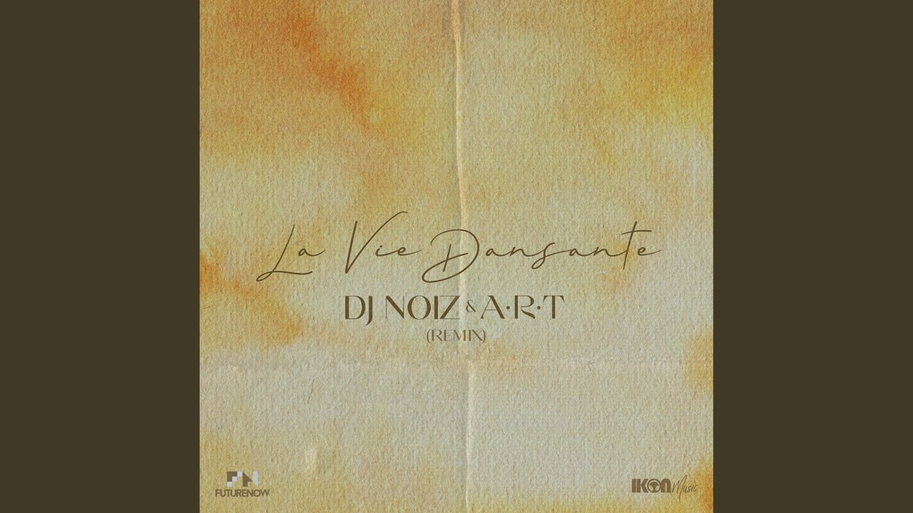 La Vie Dansante (Remix)