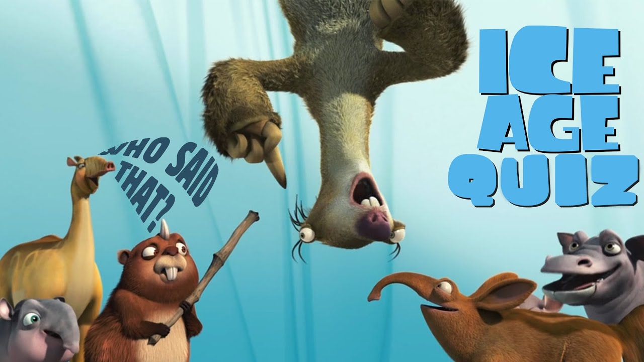 Ice Age Quiz | Who Said That?