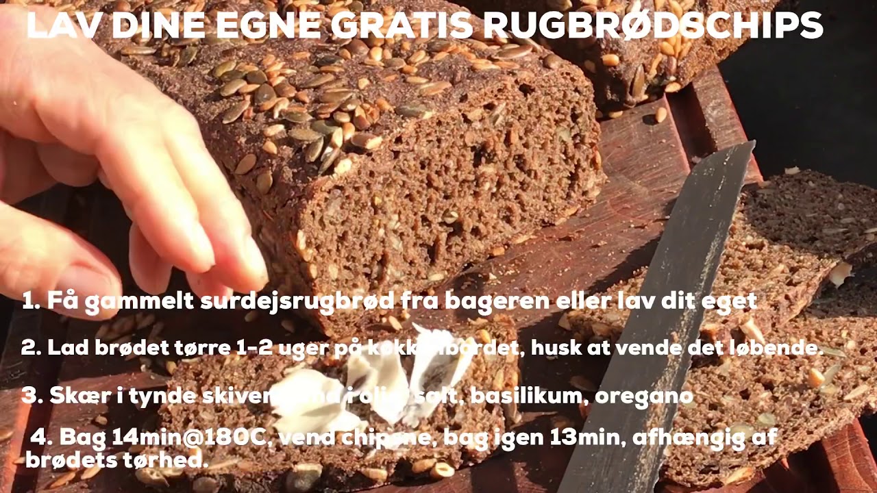 Undg&aring; madspild👍lav dine egne n&aelig;sten gratis rugbr&oslash;dschips af gammelt rugbr&oslash;d👌😋
