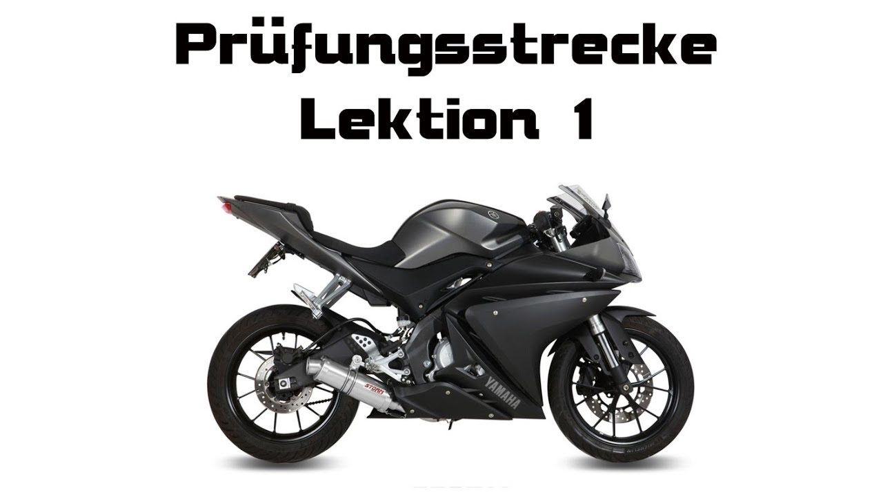 Motorrad Prüfungsstrecke Lektion 1