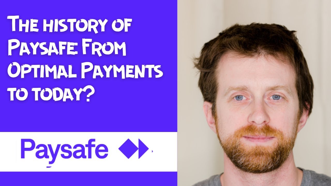 The history of Paysafe From Optimal Payments to today