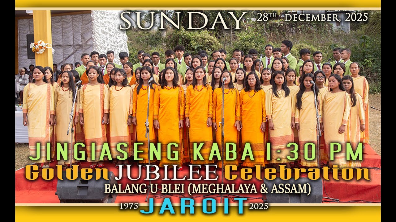 JINGIASENG | SUNDAY 1: 30PM | CLOSING CEREMONY GOLDEN JUBILEE | BALANG U BLEI (M&A) JAROIT