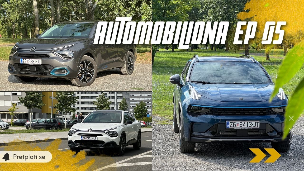 Automobiliona EP 05: Usporedili smo električni i benzinski Citroen i testirali Lynk&Co