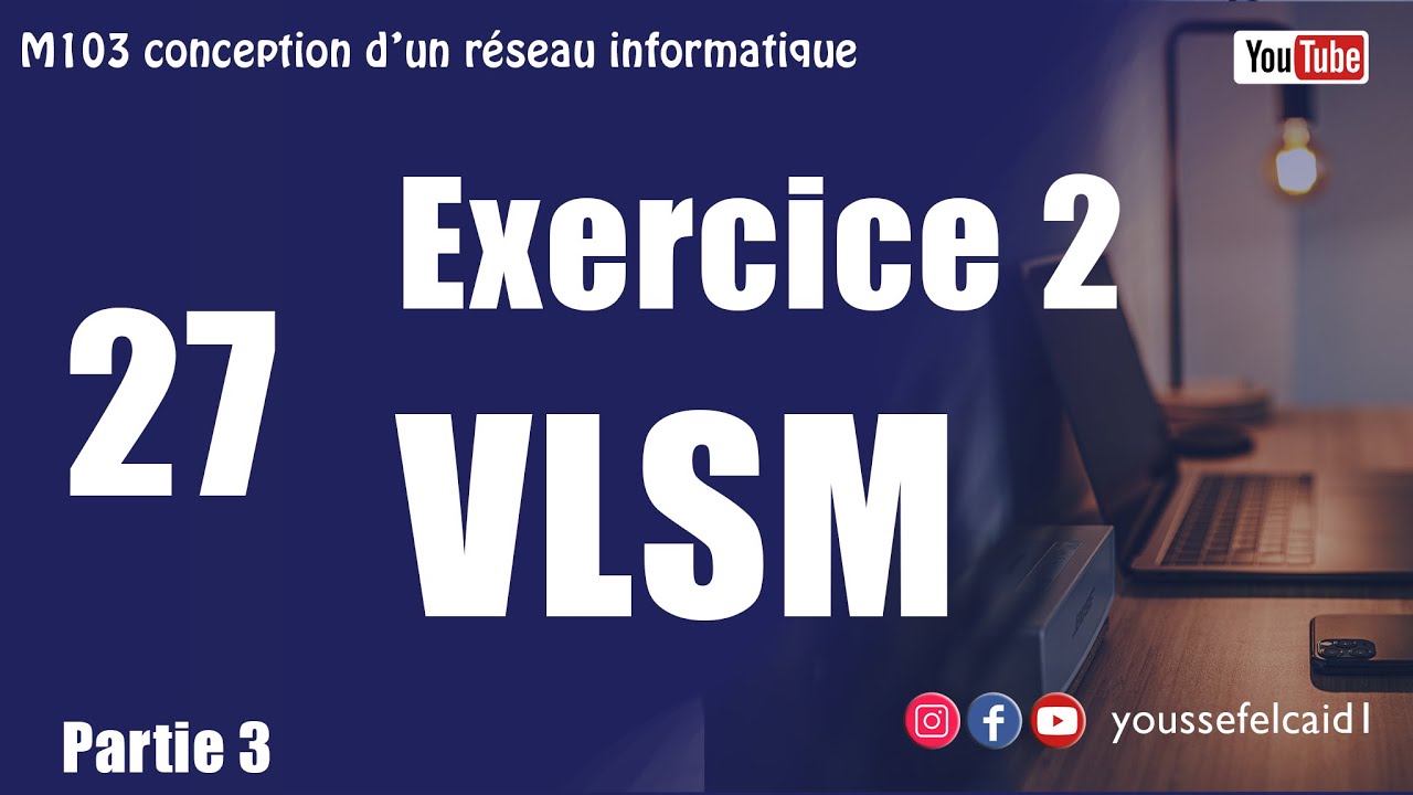 27-Exercice 2 VLSM