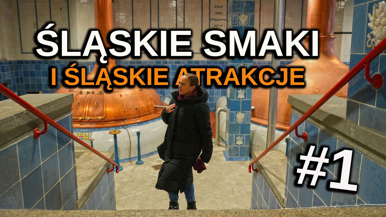 Na szlaku kulinarnym Śląskie Smaki &ndash; część 1
