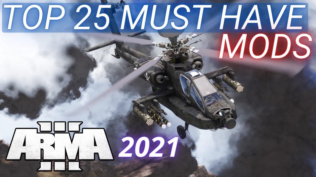 Моды ArmA 3 — 25 лучших модов, которые обязательно нужно иметь (2021) [2K]