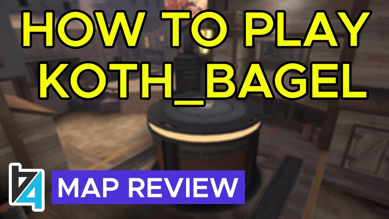[TF2] How to play koth_bagel (Map Review)