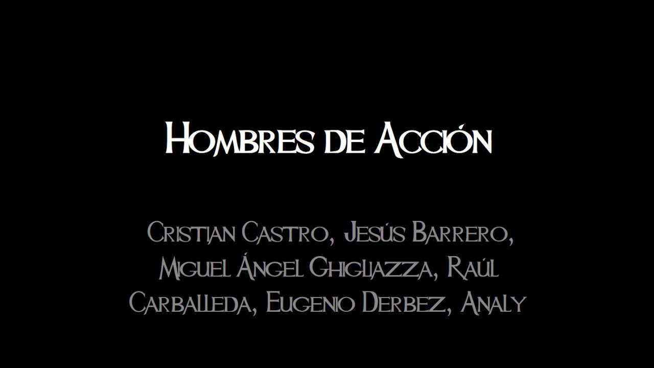 Hombres de Acción letra