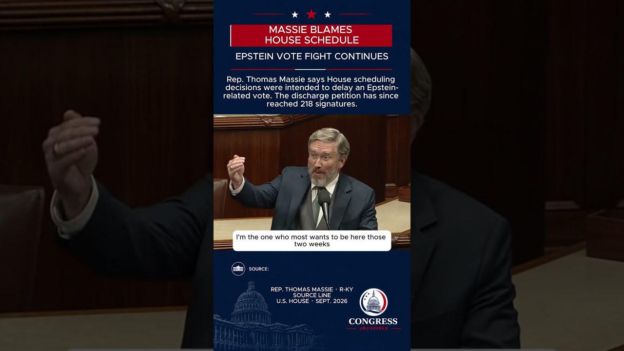 Massie Says House Schedule Was Cut to Delay Epstein Vote