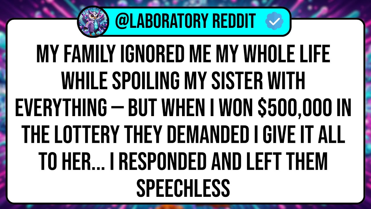 My Family Ignored Me My Whole Life While Spoiling My Sister With Everything — But When I Won ...