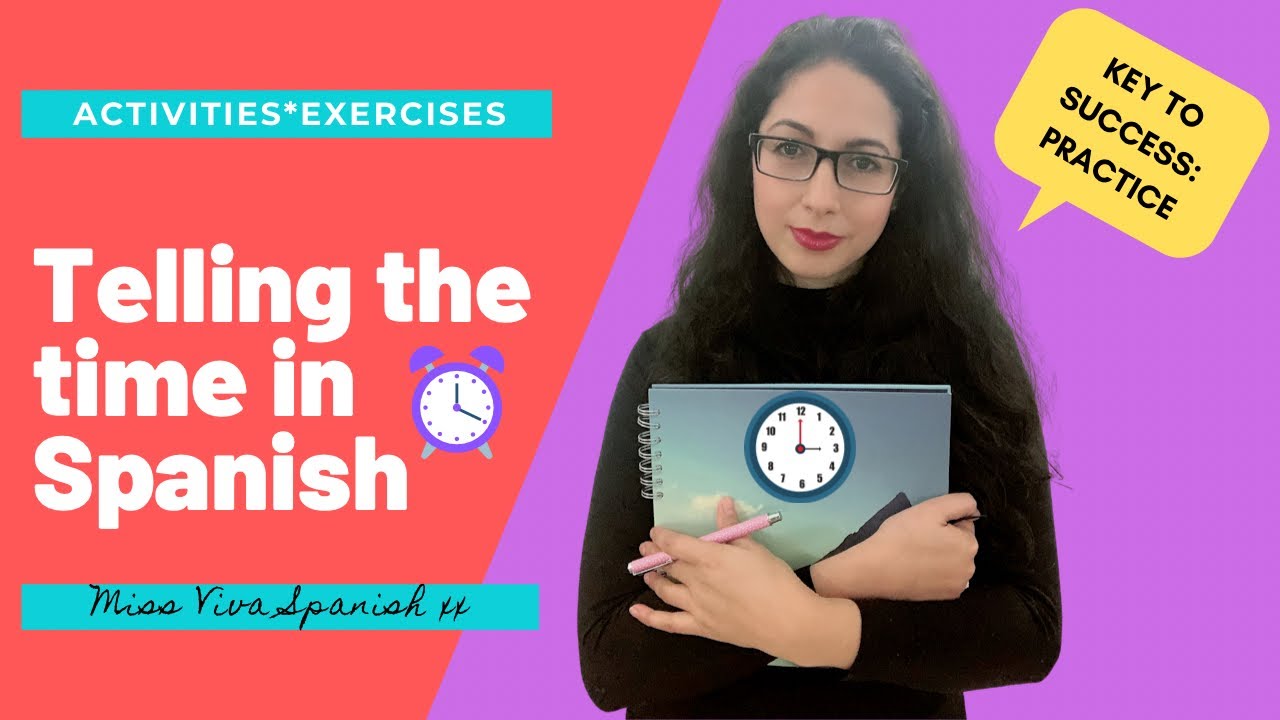 What time is it in Spanish Language- Spain | Practice Activities | Quiz Game