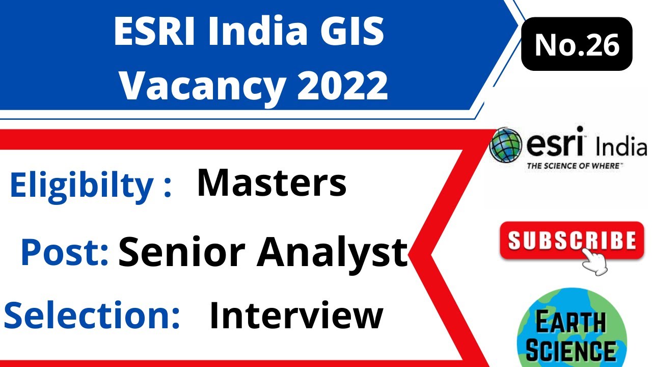 ESRI India GIS Analyst Job OPEN !! || Senior GIS Engineer || GIS Jobs