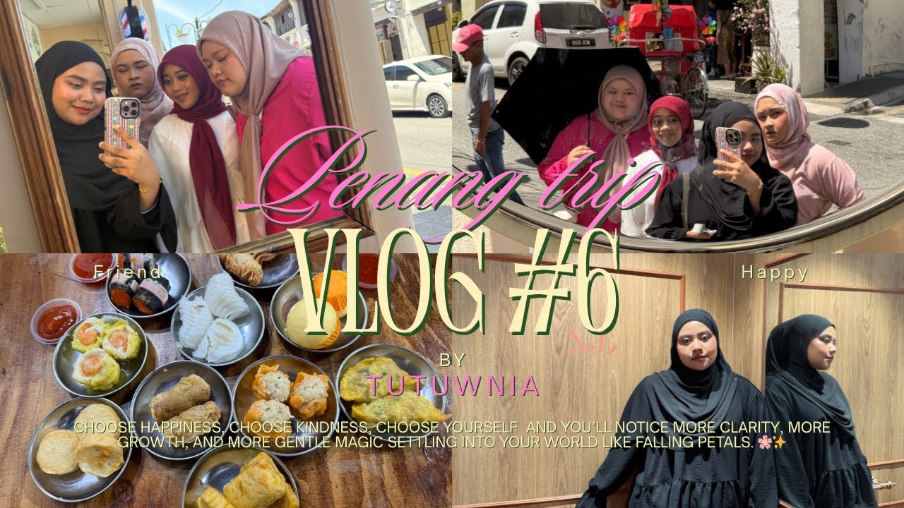 #vlog 6 | Trip to Penang✨ ~ Saman, Chaos, Laughs & Memories Forever 🤭✨~