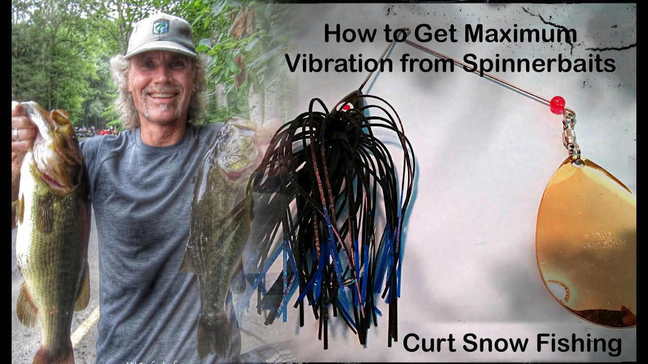 Tips to Give Your Spinnerbaits More Vibration - Catch Bigger Bass!
