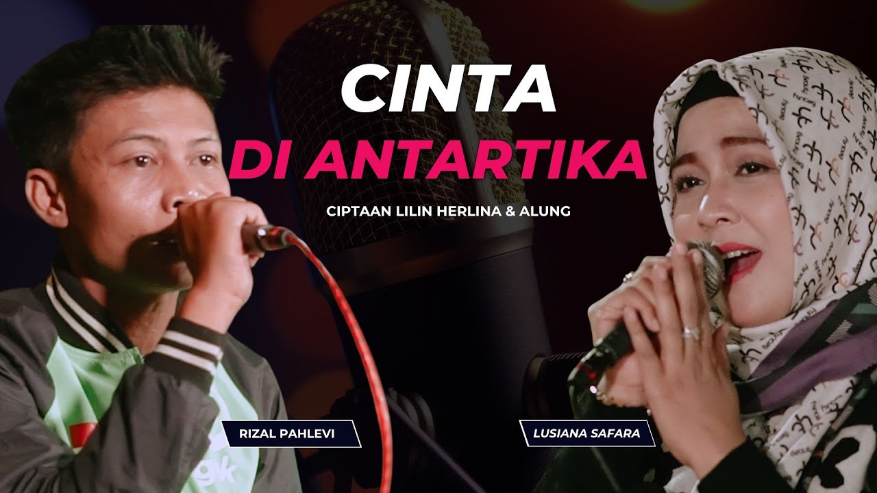 Cinta di Antartika voc Kang Ojol ft. Lusiana Safara