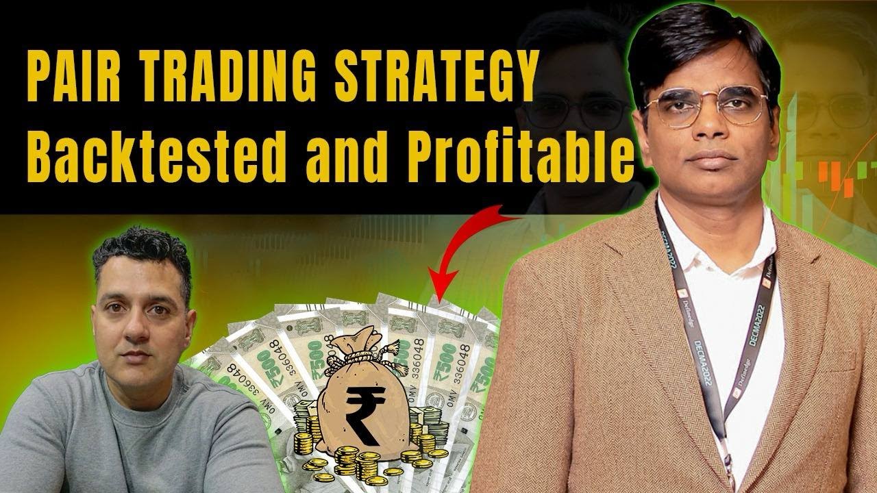 Pair Trading Strategy ft. Raghunath