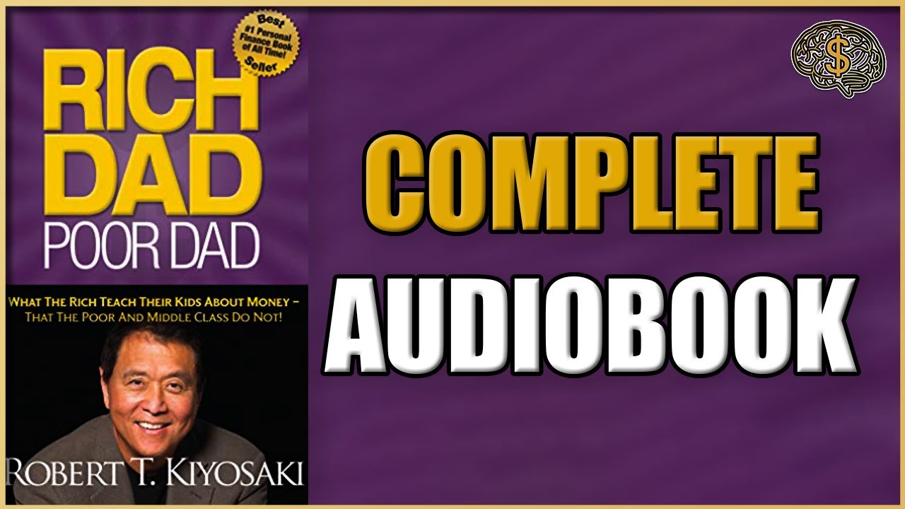 Rich Dad Poor Dad by Robert T. Kiyosaki Complete Audiobook 2023 | Thinking Profits Audiobooks