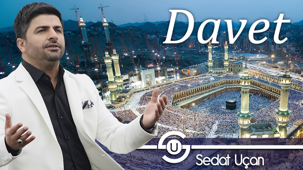 Sedat Uçan -  Davet /  Müziksiz Sade İlahi 2018 Yeni