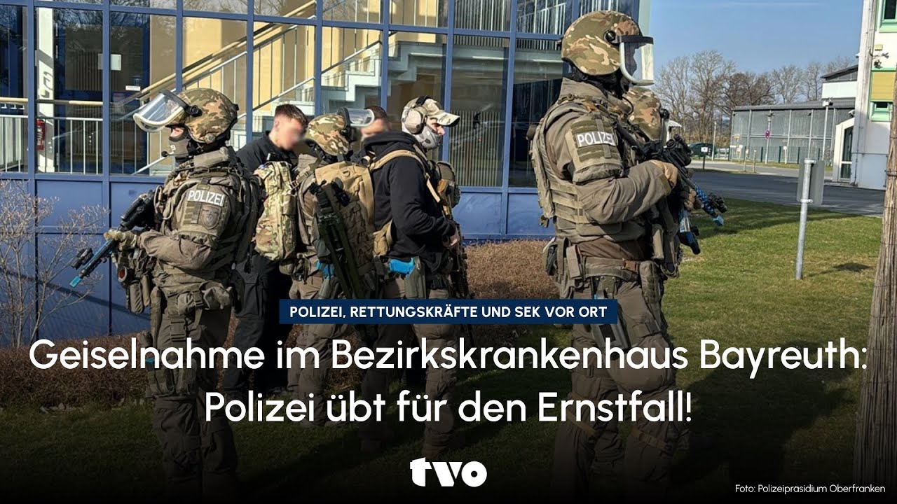 Geiselnahme im Bezirkskrankenhaus in Bayreuth: Polizei übt für den Ernstfall!