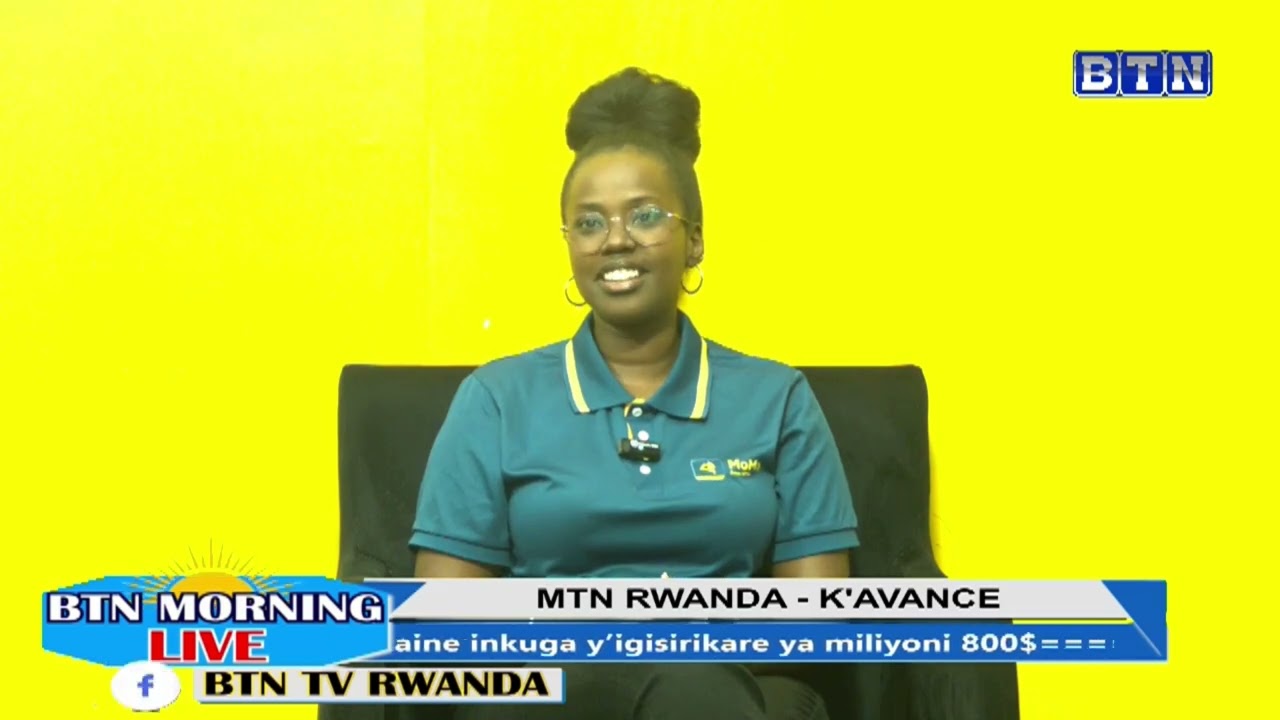 MTN RWANDA YAKUZANIYE K'AVANCE IZAJYA IGUFASHA KWISHYURA SERVICE NYINSHI UHAWE AMAFARANGA YINYONGERA
