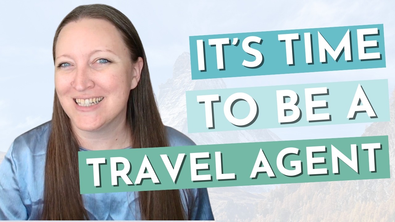 Thinking About Becoming a Travel Agent? Watch This Before Sunday, March 22nd