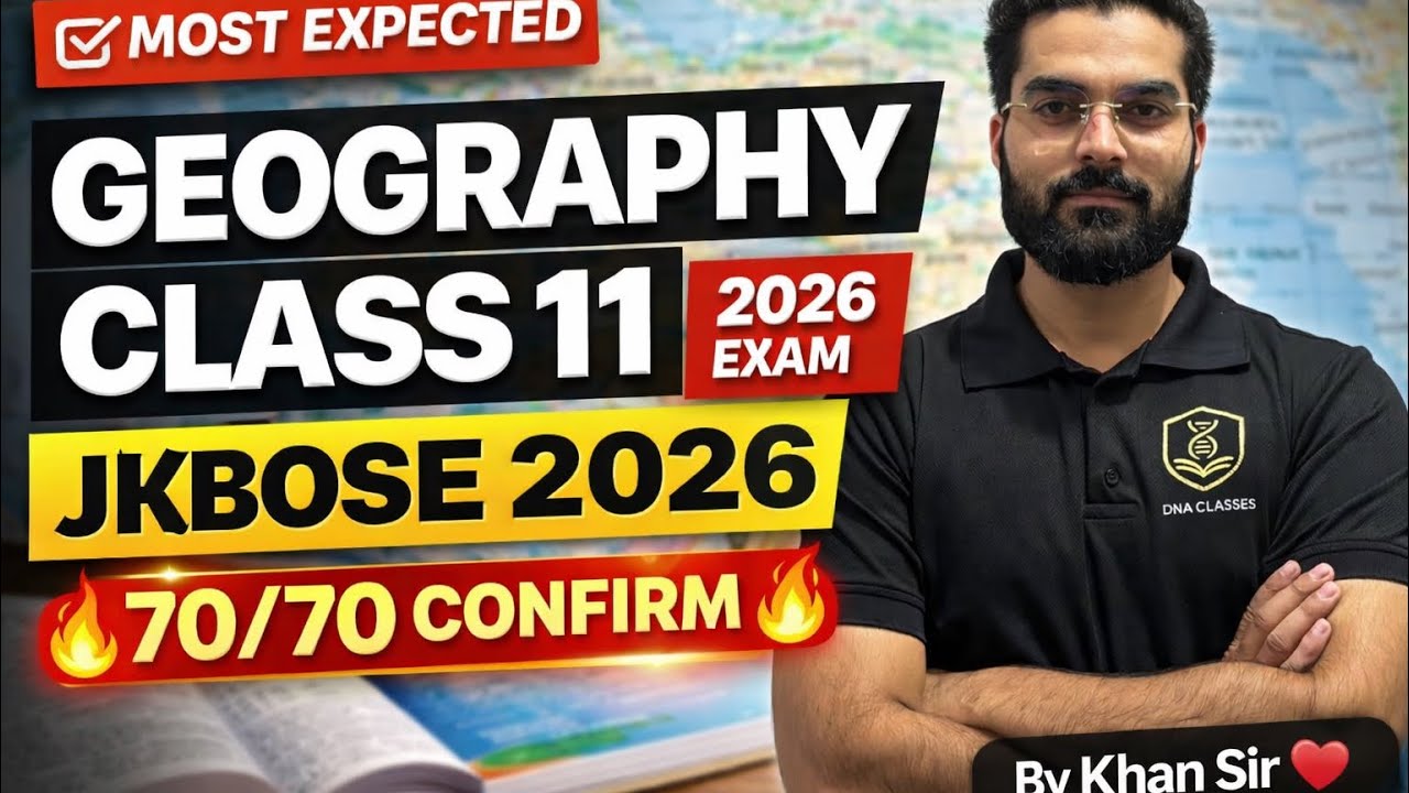 📚 Geography Class11th JKBOSE – Most Expected Questions 2026-Average students bhi 70/70 Score 